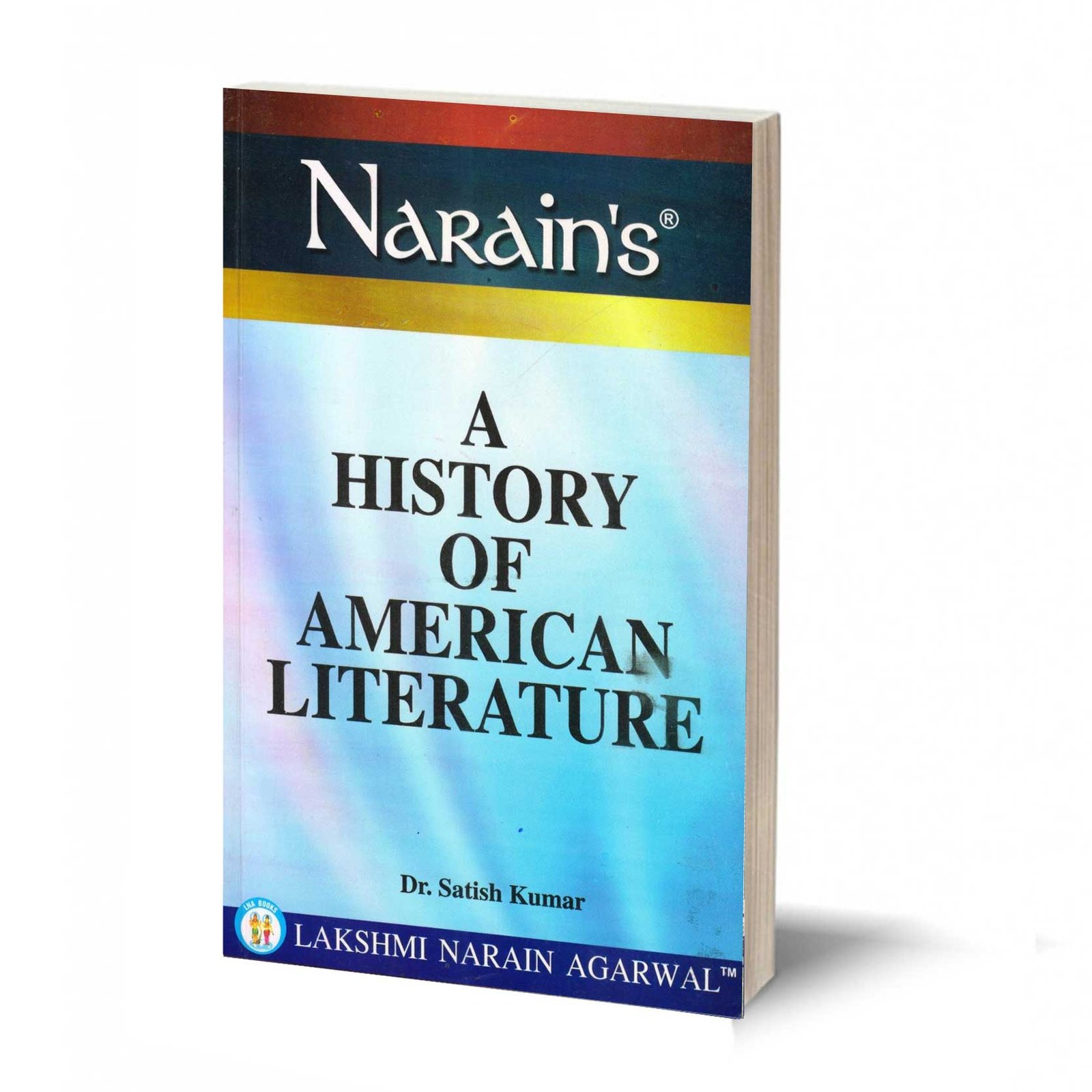 A History Of American Literature - By Satish Kumar