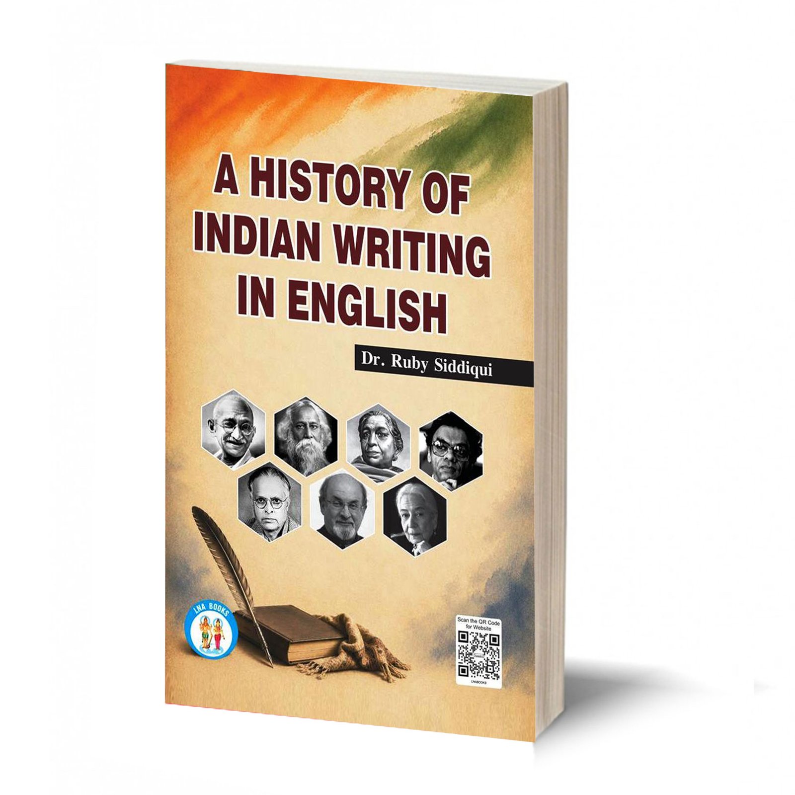 A History Of Indian Writing In English -By Dr. Ruby Siddiqui