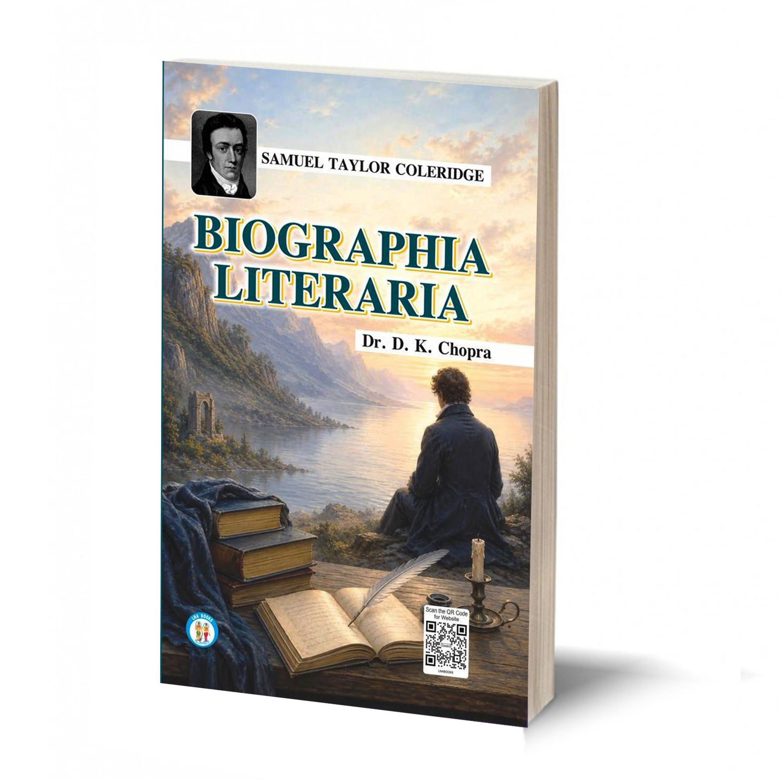 Biographia Literaria * - Coleridge - By - D. K. Chopra