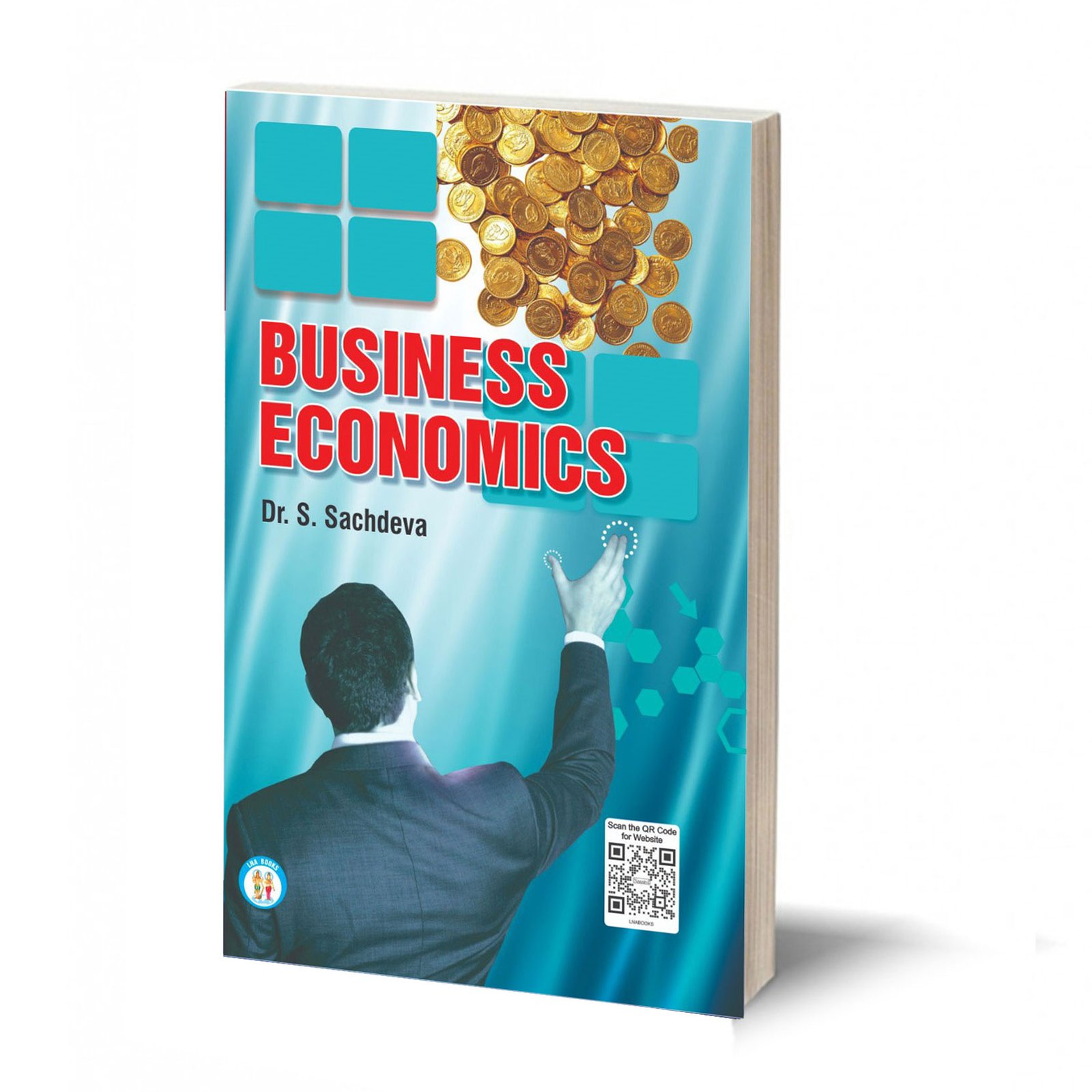 Business Economics -(TEXT BOOK)- By S. Sachdeva