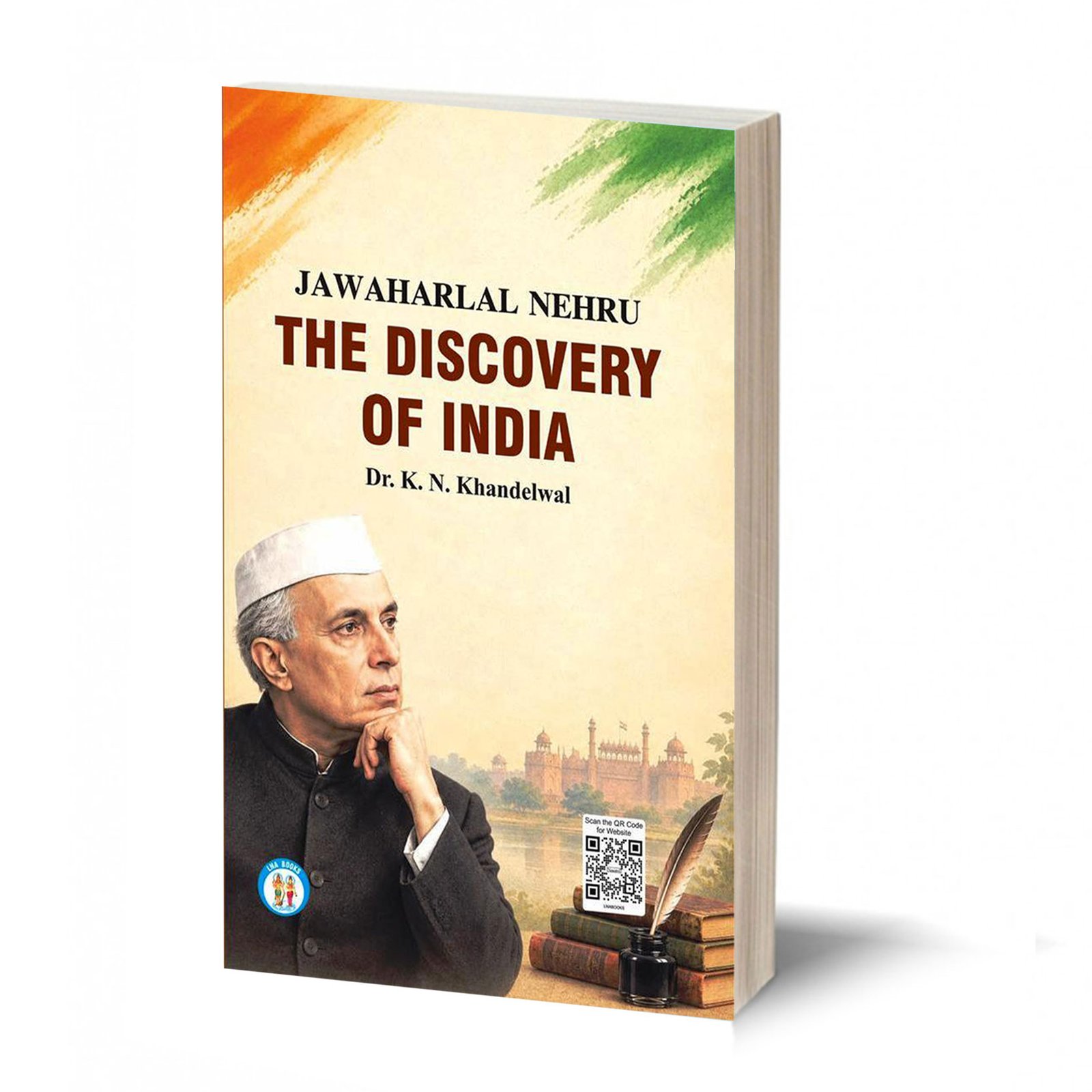 The Discovery Of India - Jawaharlal Nehru- By K.N. Khandelwal