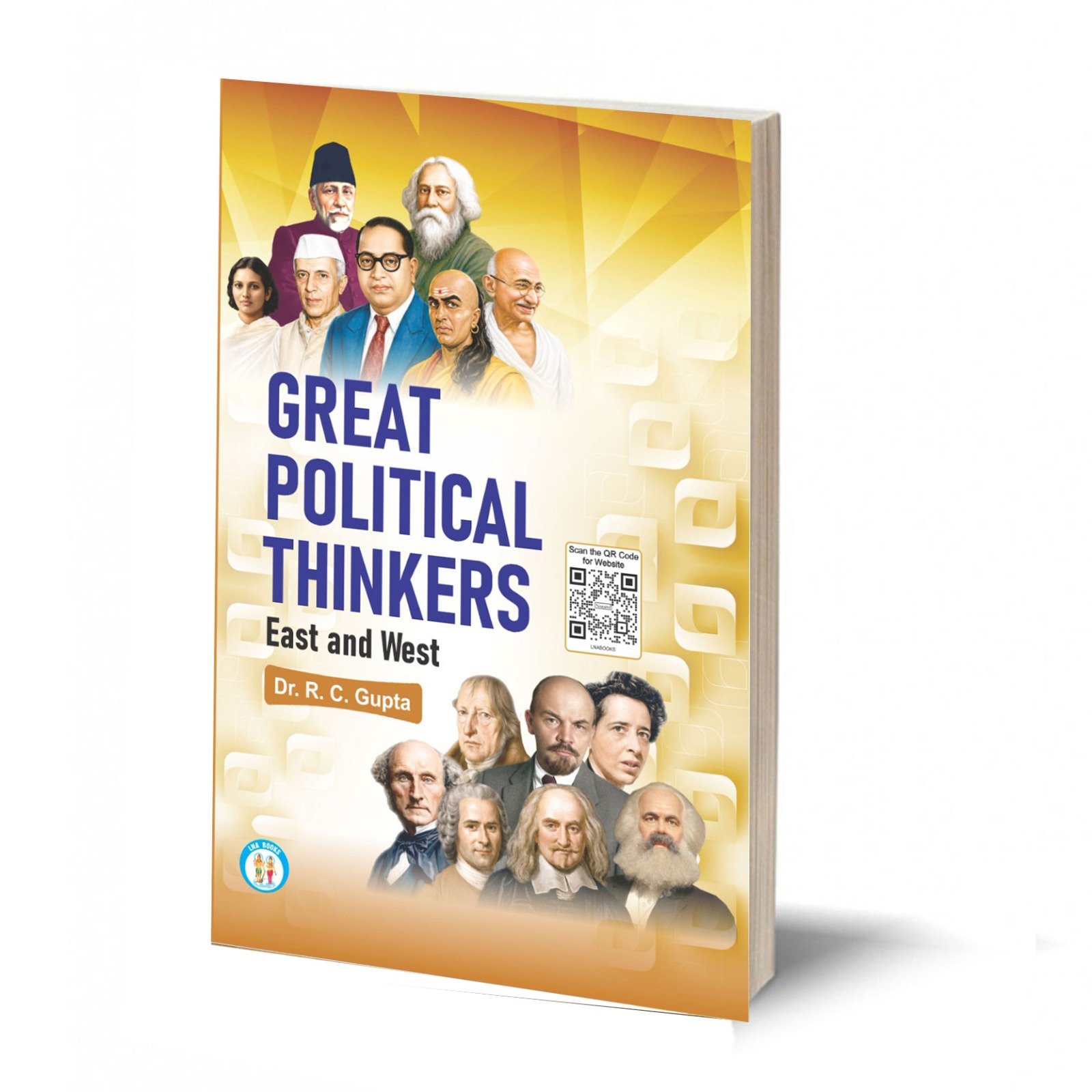 Great Political Thinkers (East & West) - (TEXT BOOK)- By R.C. Gupta