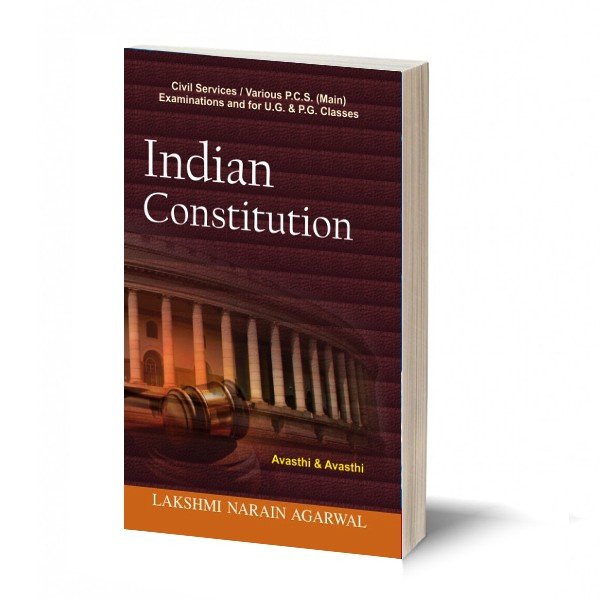 Indian Constitution - (TEXT BOOK)- By Avasthi & Avasthi - LNA BOOKS