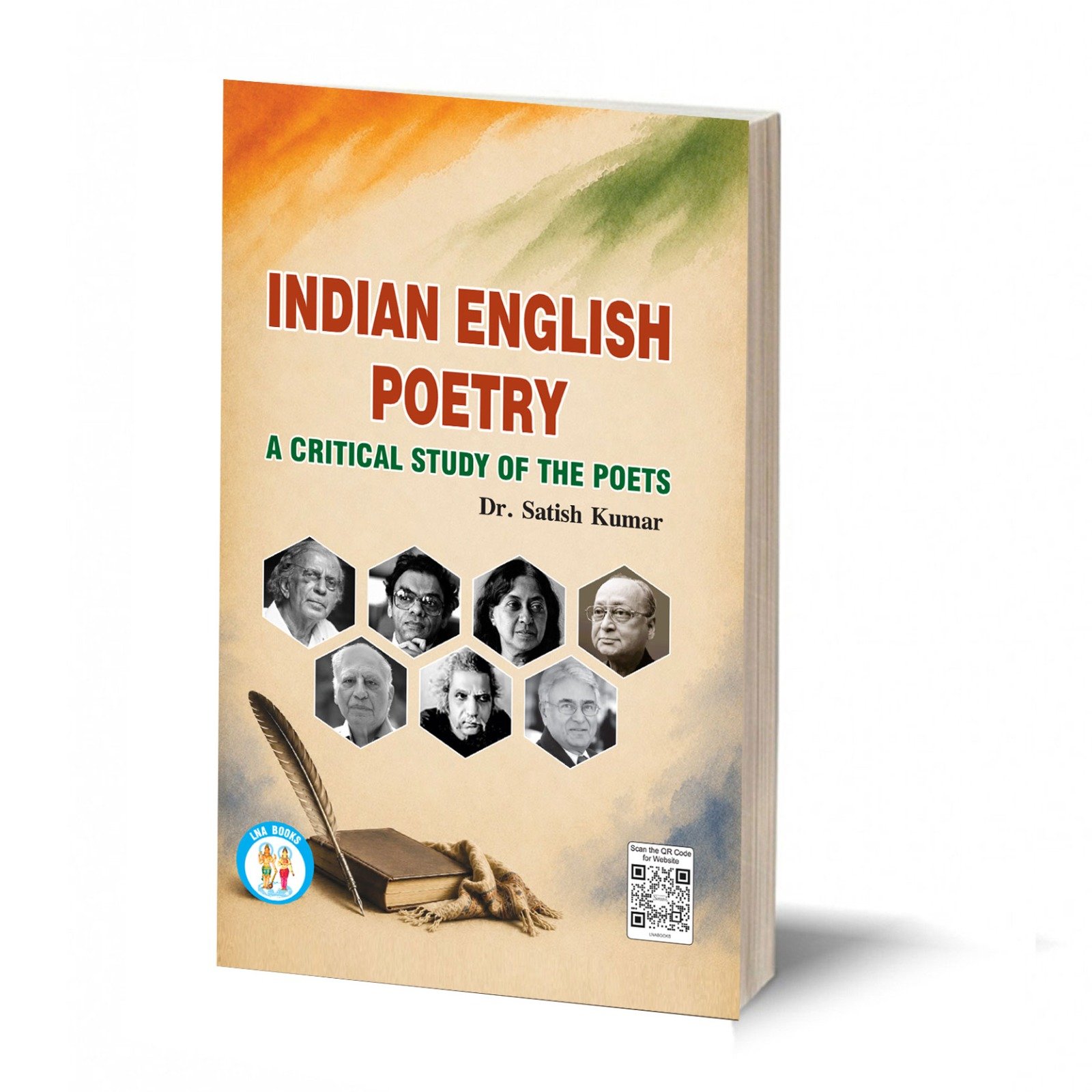 Indo-Anglian Poetry / Indian English Poetry - A Critical Study Of The Poets-By Dr. Satish Kumar