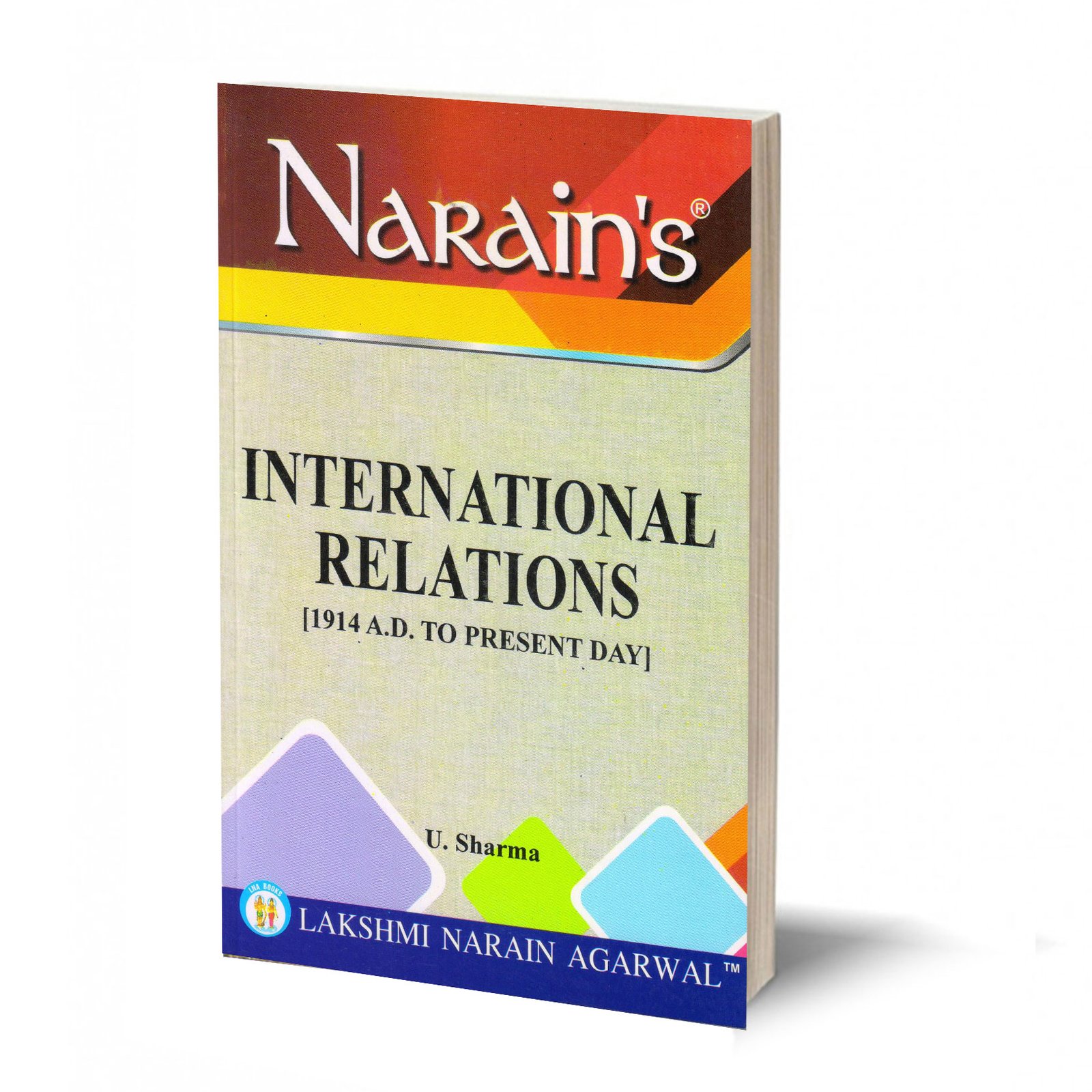 International Relations (1914 To Present Day ) -(QUESTIONS & ANSWERS GUIDE)