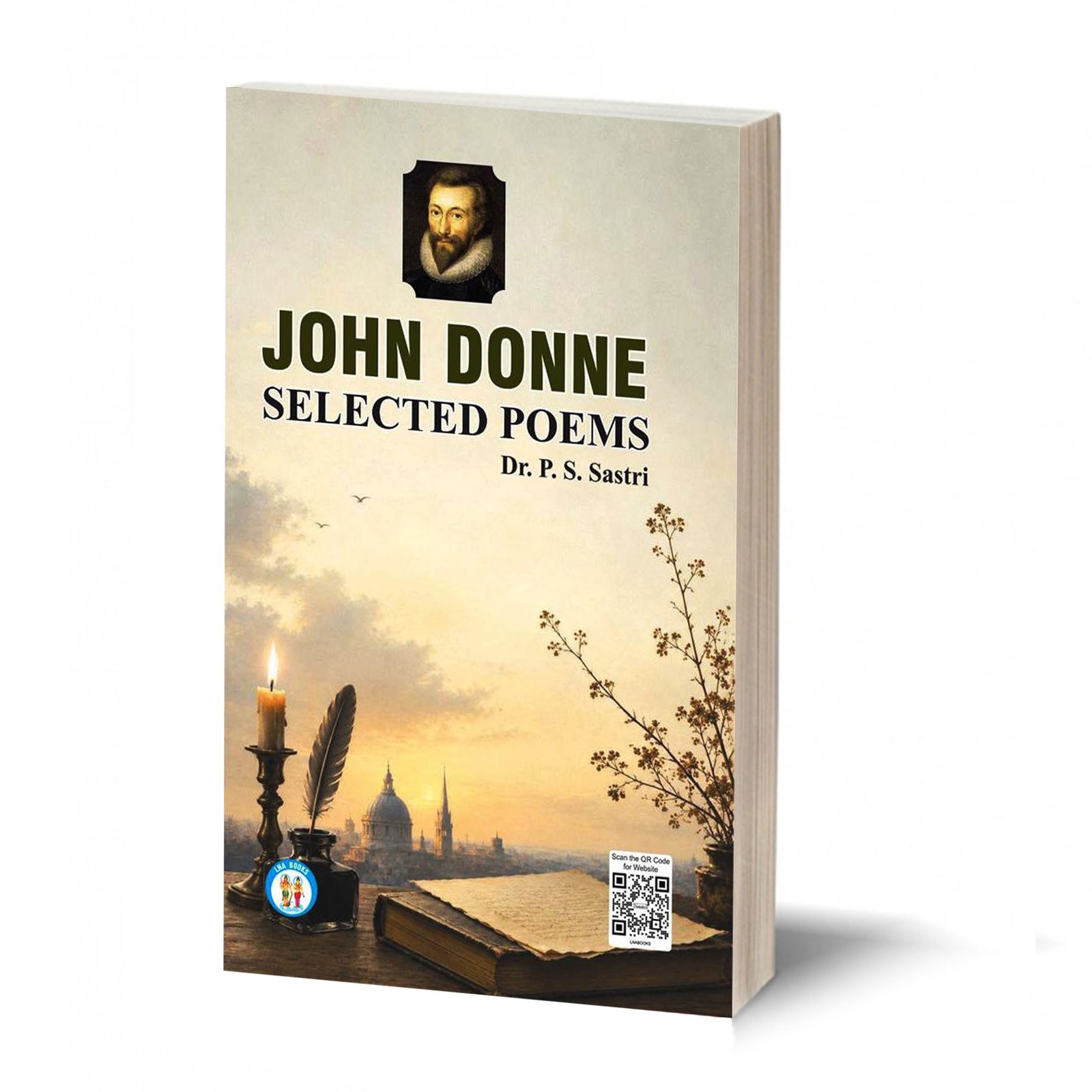 John Donne -Selected Poems- By P. S. Sastri