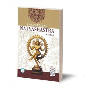 Natyashastra - Bharat Muni- By G.P. Pant