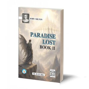 Paradise Lost -II - John Milton - By - B. B. Jain