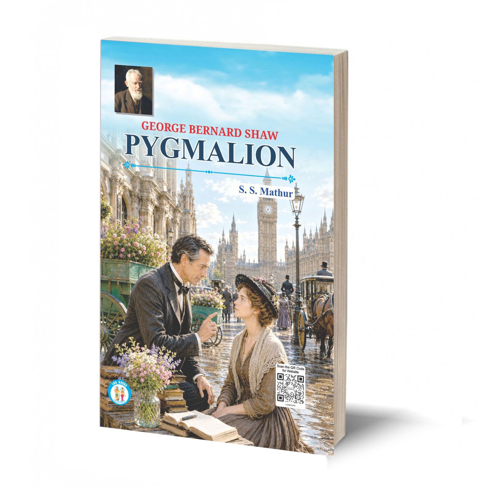Pygmalion - G.B. Shaw - By - S. S. Mathur