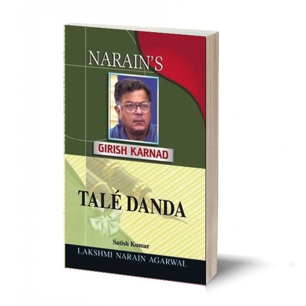 Tale Danda - Girish Karnad