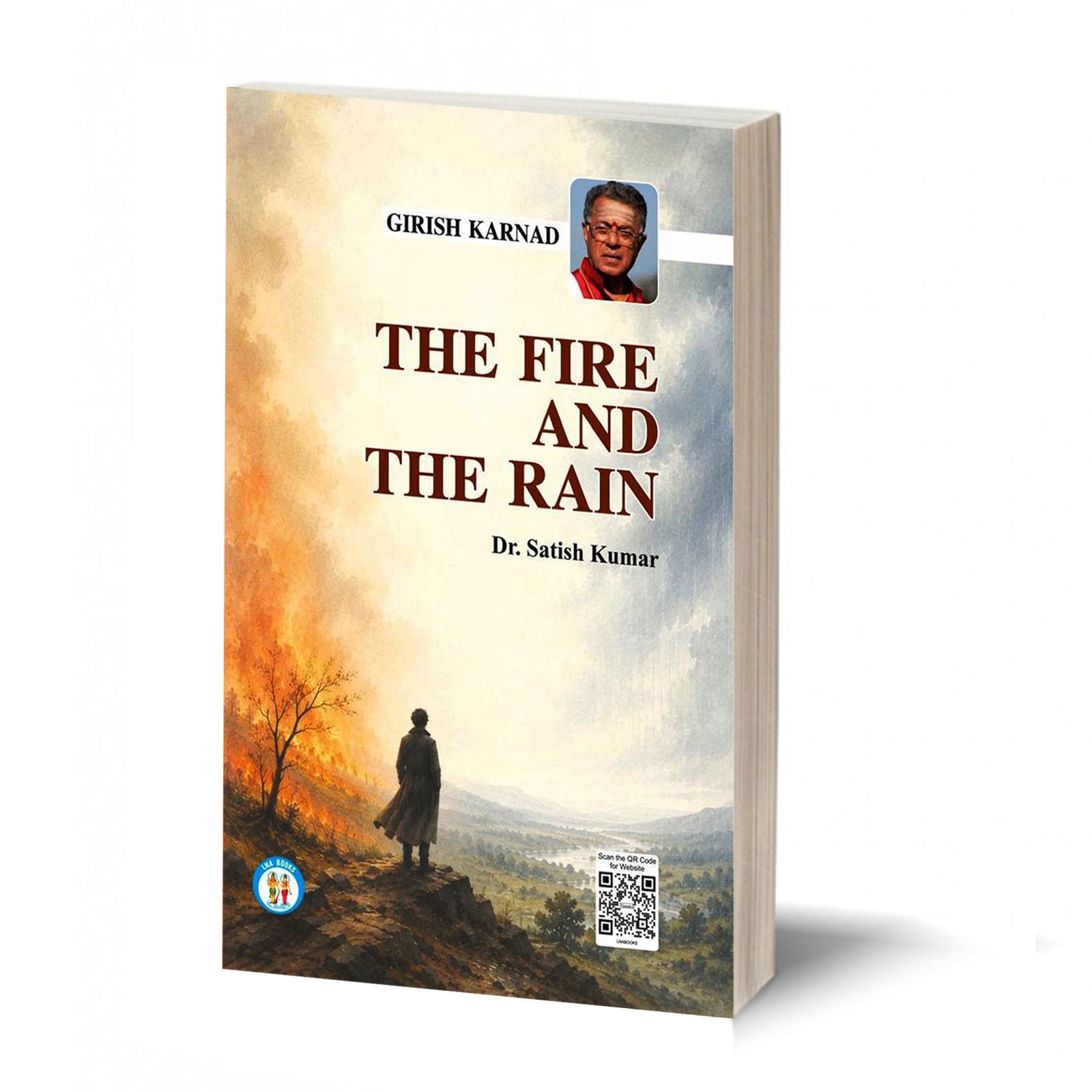 The Fire And The Rain - Girish Karnad- By Dr. Satish Kumar