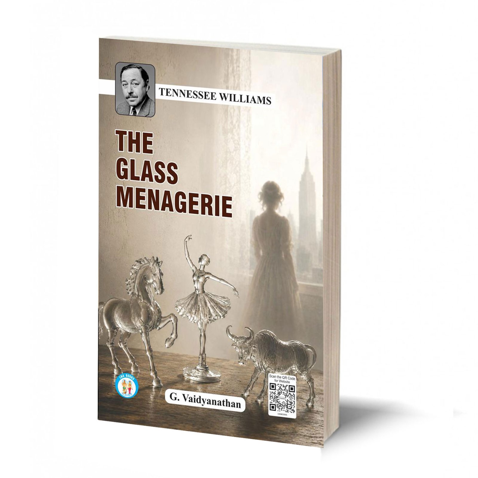 The Glass Menagerie- Tennessee Williams- By G. Vaidyanathan