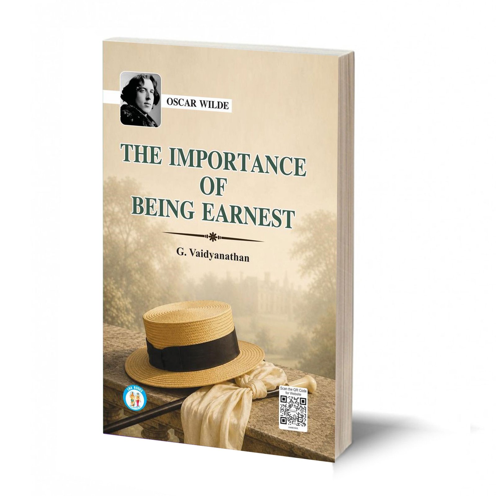 The Importance Of Being Earnest - Oscar Wilde - By - G. Vaidyanathan