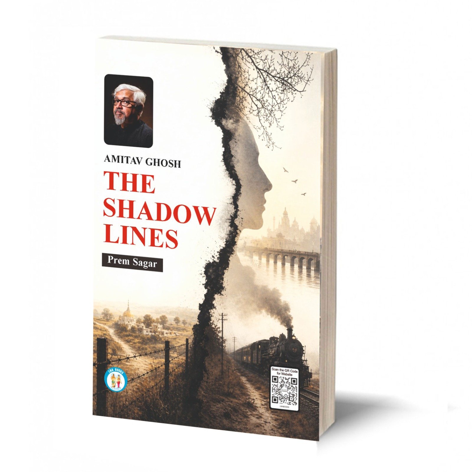 The Shadow Lines - Amitav Ghosh- By Prem Sagar