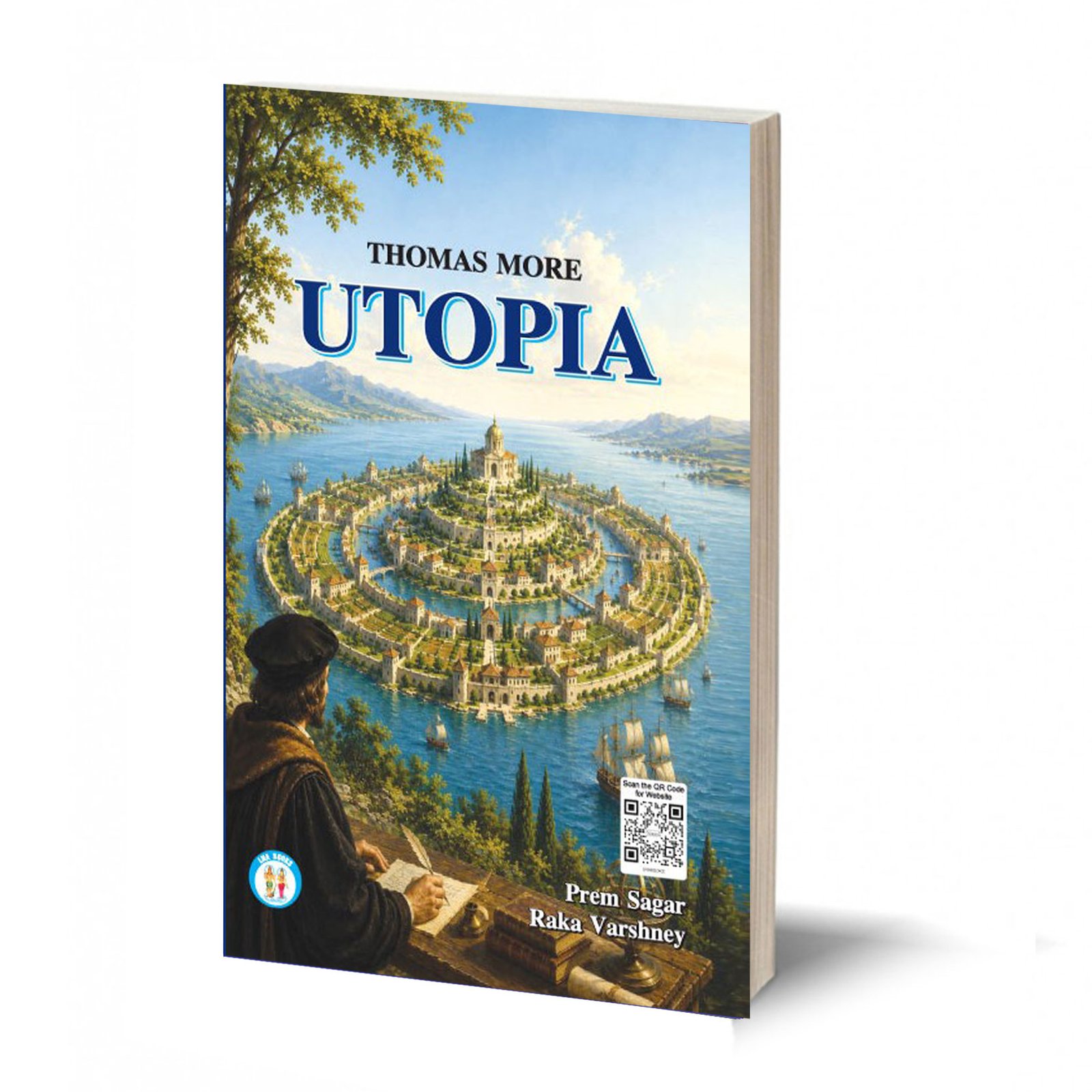Utopia - Thomas More - By - Dr. Prem Sagar & Raka Varshney
