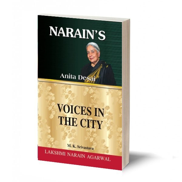 Voices In The City - Anita Desai