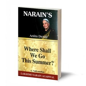 Where Shall We Go This Summer ? - Anita Desai