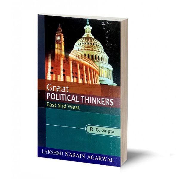 Great Political Thinkers East West - 