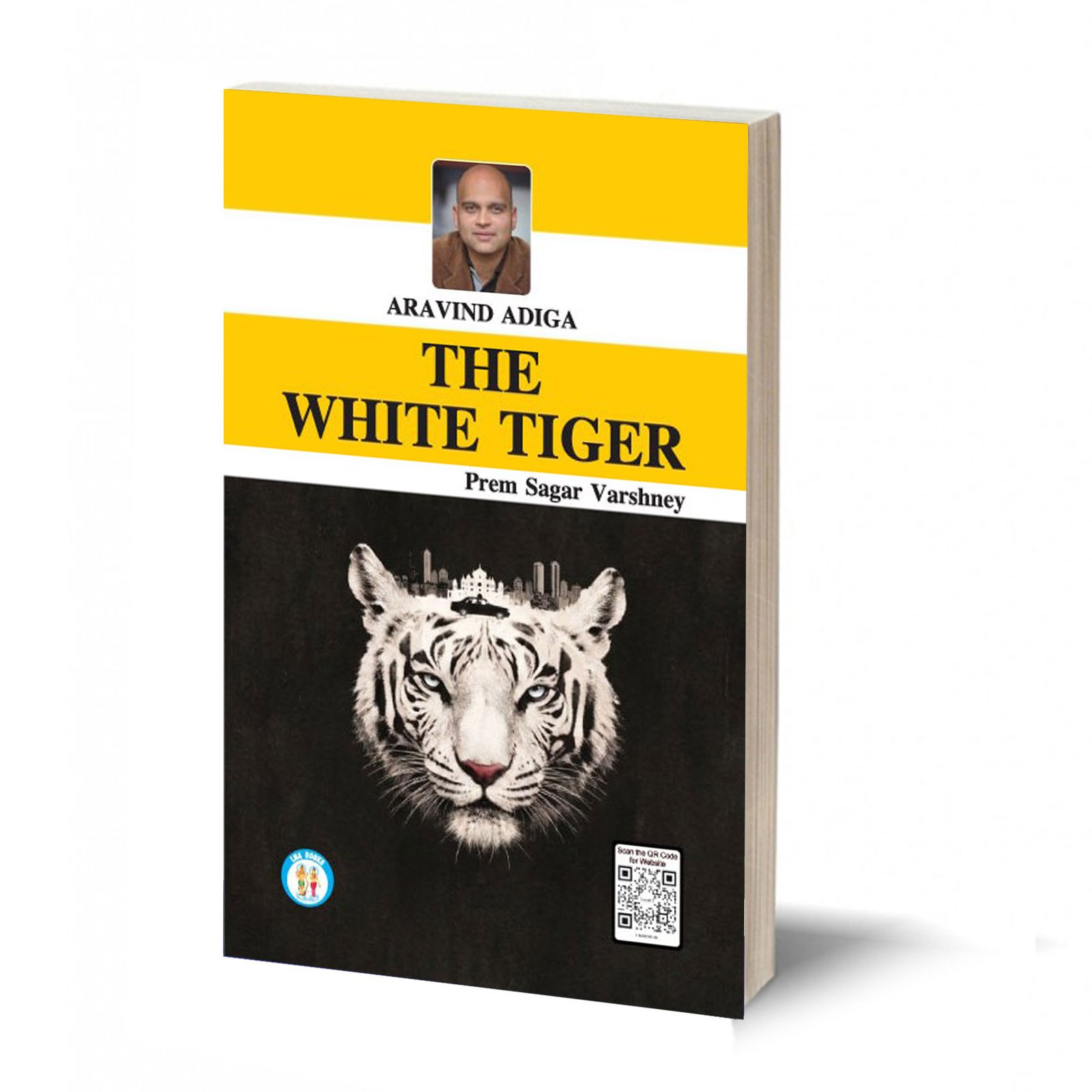 THE WHITE TIGER - ARAVIND ADIGA- Prem Sagar Varshney
