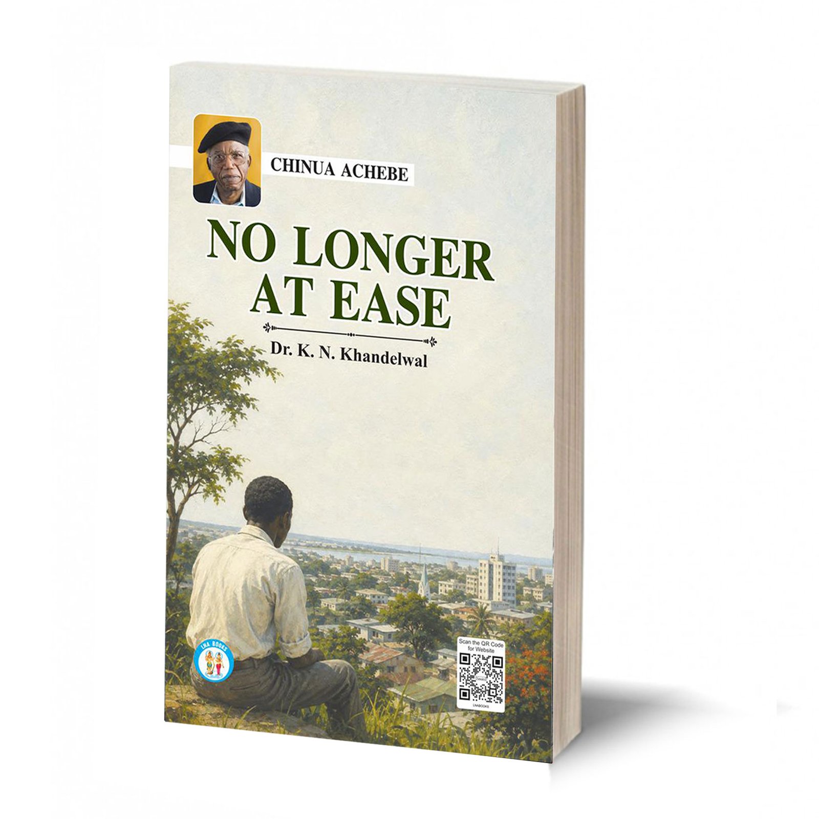 No Longer At Ease, Chinua Achebe- By K.N. Khandelwal