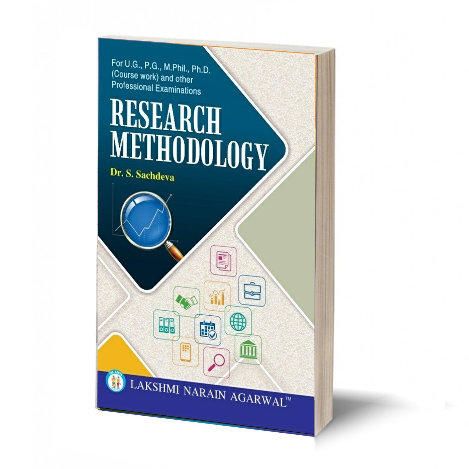 Research Methodology TEXT BOOK By Dr S Sachdeva According To The 