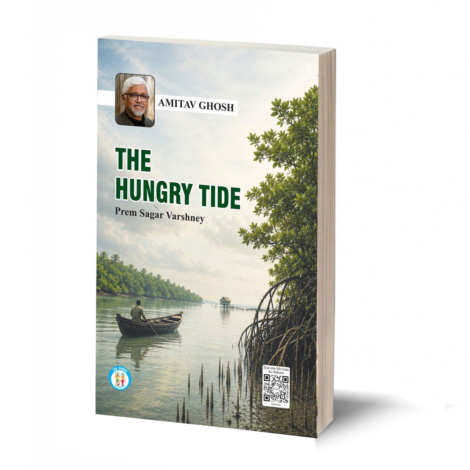THE HUNGRY TIDE-AMITAV GHOSH- BY PREM SAGAR VARSHNEY