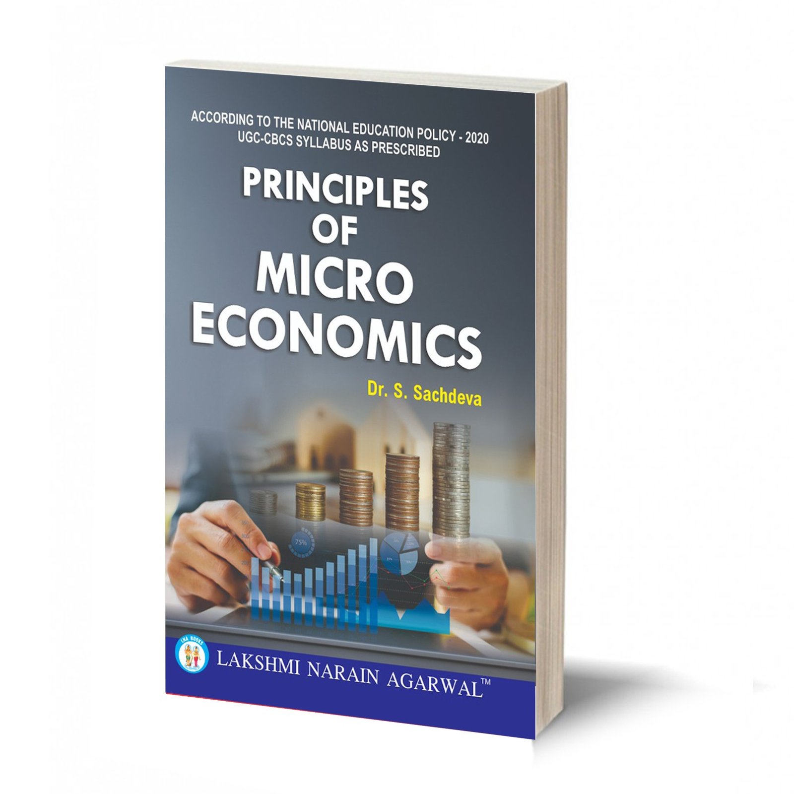 Principles Of Micro Economics (TEXT BOOK) By- Dr. S. Sachdeva ...