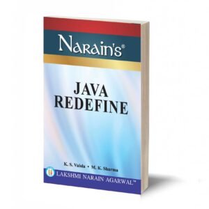 JAVA REDEFINE BY - K.S. VAISLA & M.K. SHARMA