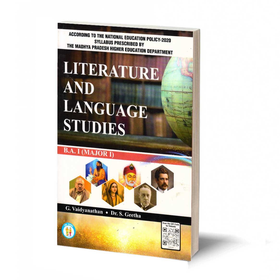 Literature and Language Studies- B.A . I (MAJOR) BY- G.vaidyanathan & Dr. S. Geetha -ACCORDING TO THE NATIONAL EDUCATION POLICY -2020 SYLLABUS PRESCRIBED BY THE MADHY PRADESH HIGHER EDUCATION DEPARTMENT